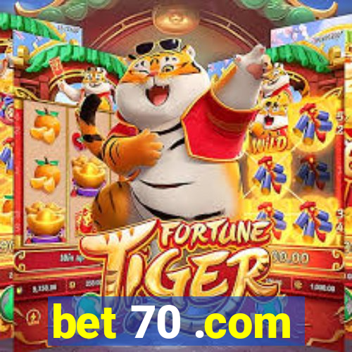 bet 70 .com